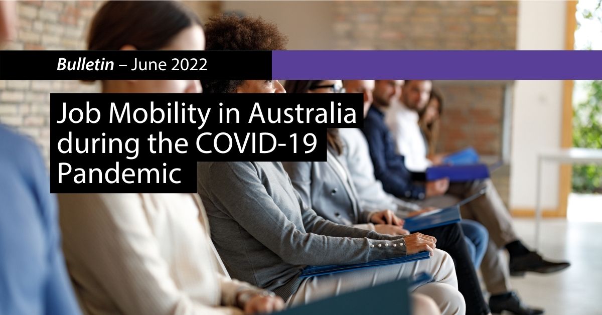 Job Mobility In Australia During The Covid Pandemic Bulletin