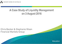 Presentation slide: A Case Study of Liquidity Management
		on 3 August 2016