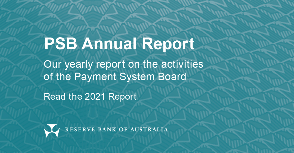 At a Glance Payments System Board Annual Report 2021 RBA