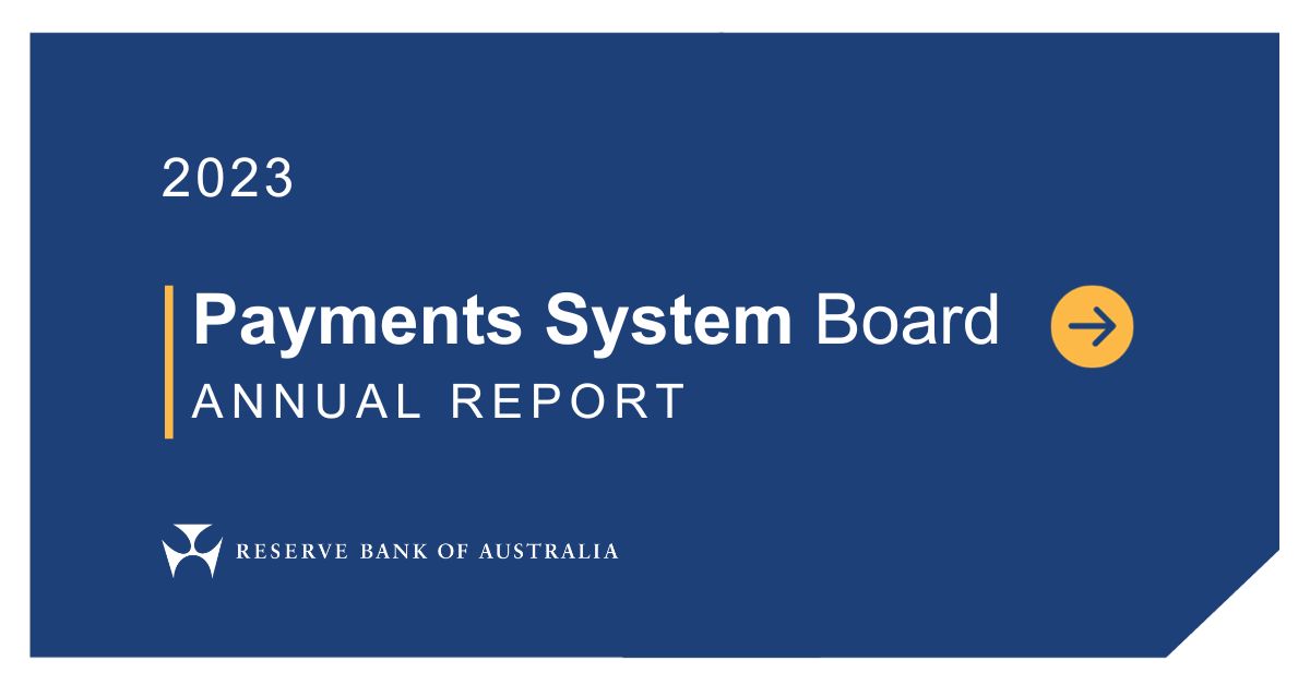 At a Glance Payments System Board Annual Report 2023 RBA