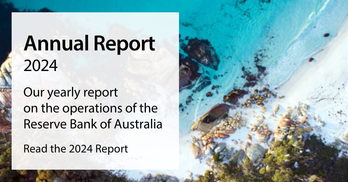 Reserve Bank of Australia Annual Report 2024 RBA