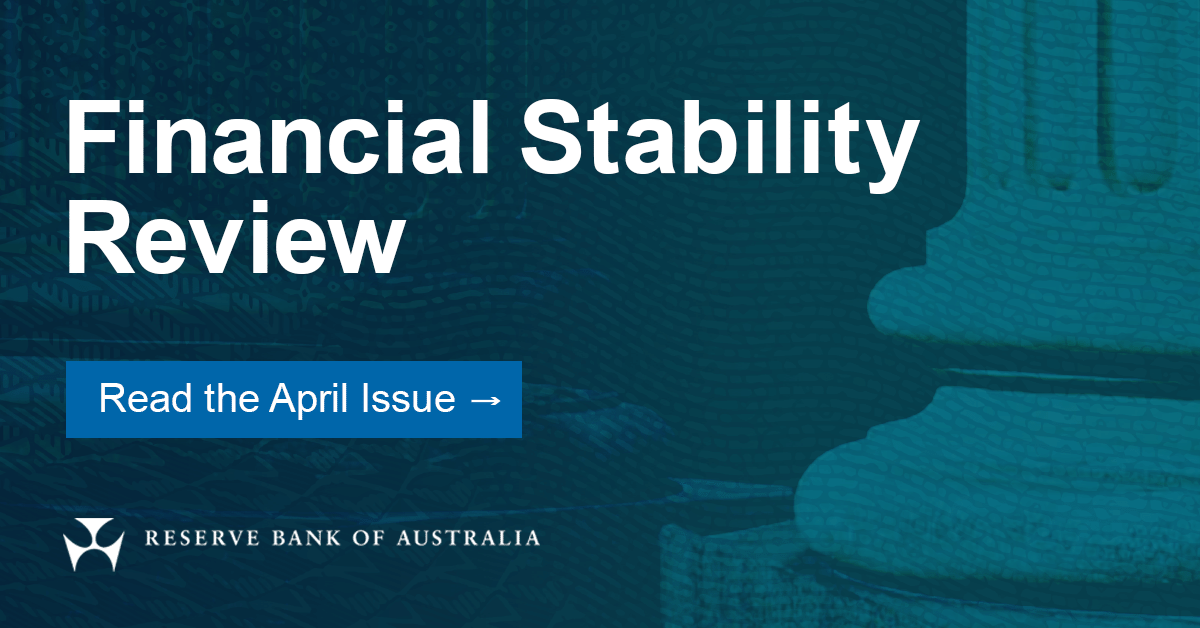 At A Glance: Financial Stability Review – April 2022 | RBA